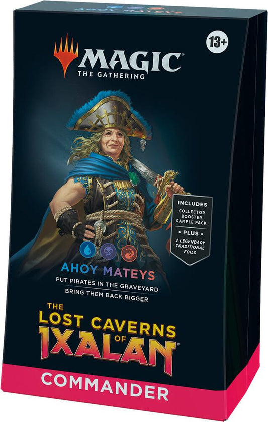 Ahoy Mateys - Commander: The Lost Caverns of Ixalan